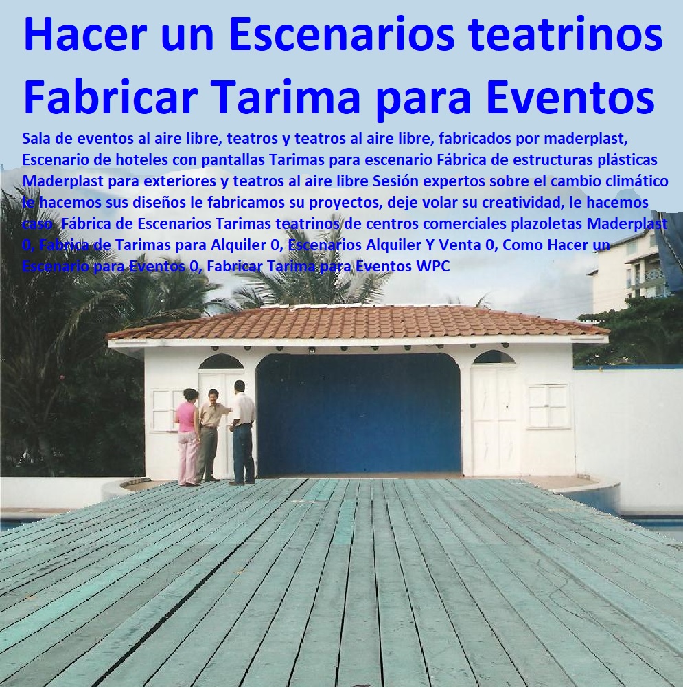 Fábrica de Escenarios Tarimas teatrinos de centros comerciales plazoletas Maderplast 0, Fabrica de Tarimas para Alquiler 0, Escenarios Alquiler Y Venta 0, Como Hacer un Escenario para Eventos 0, Fabricar Tarima para Eventos WPC 0 Fábrica de Escenarios Tarimas teatrinos de centros comerciales plazoletas Maderplast 0, Fabrica de Tarimas para Alquiler 0, Escenarios Alquiler Y Venta 0, Como Hacer un Escenario para Eventos 0, Fabricar Tarima para Eventos WPC 0